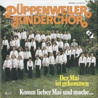 7" Düppenweiler Kinderchor - Der Mai ist gekommen / Komm lieber Mai (MINT]