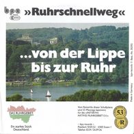 7" Ruhrschnellweg - ... von der Lippe bis zur Ruhr / Heimweh.. (Ungespielt - MINT]