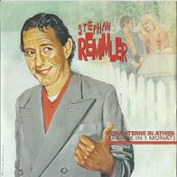 7" Stephan Remmler - Keine Sterne in Athen (3-4-5 x in 1 Monat) (Ungespielt - MINT]