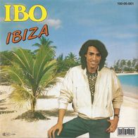 7" IBO - Ibiza / Schuß ins Herz (Ungespielt - MINT]