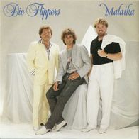 7" DIE Flippers - Maleika / Sag bitte beim Abschied... (Ungespielt - MINT]