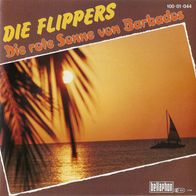 7" DIE Flippers - Die rote Sonne von Barbados / Der Sommer.. (Ungespielt - MINT]