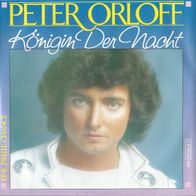 7" PETER ORLOFF - Königin der Nacht RARES COVER - Ungespielt