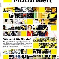 ADAC Motorwelt 6/2014: Deutschlands Brücken sind am Ende, Gas gegen Benzin, ...