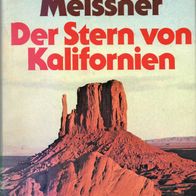Der Stern von Kalifornien - Hans-Otto Meissner