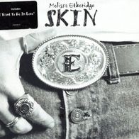 Skin" Melissa Etheridge CD / Musik/ Rock/ DigiPack