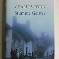 STUMME Geister - Roman von Charles Todd