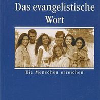 Das evangelistische Wort (598)