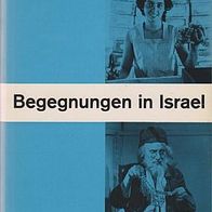Begegnungen in Israel (149uo)