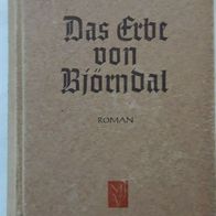 uralter Roman "Das Erbe von Björndal" v. Trygve Gulbranssen / Drama v. 1949 !!!