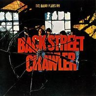 Back Street Crawler - The Band Plays On - 12" LP - Atlantic K 50173 (UK) 1975