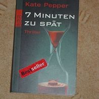 7 Minuten zu spät von Kate Pepper