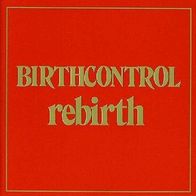 Birth Control - Rebirth - 12" LP - CBS S 65963 (NL) 1973