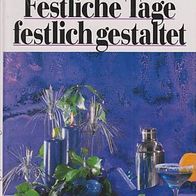 Festliche Tage festlich gestaltet (95ay)