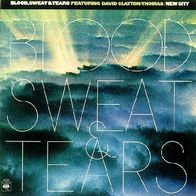 Blood, Sweat & Tears - New City - 12" LP - CBS 80784 (UK) 1975
