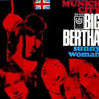Big Bertha - Munich City / Sunny Woman - 7" Single - United Artists 35 142 (D) 1970