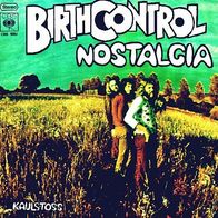 Birth Control - Nostalgia / Kaulstoss - 7" Single - CBS 1682 (D) 1973