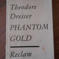 Phantom Gold" altes DDR -Buch/ Erzählungen u. das frühe Amerika/ Theodore Dreiser