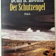 Der Schutzengel" von Dean Koontz / Horror - Roman / SEHR SELTEN / Ullstein 2000