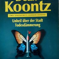 Unheil über der Stadt / Todesdämmerung" von Dean Koontz / Horror / SEHR SELTEN