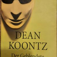 Der Geblendete" von Dean Koontz / Horror - Roman / SEHR SELTEN / ungekürzt !!!!