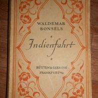 antikes Buch "Indienfahrt" v. Waldemar Bonsels (Biene Maja) erschienen 1921 !!!