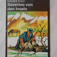 Severino von den Inseln v. E. Klein-Abenteuerroman / DDR / Kompass Bücherei Nr.291