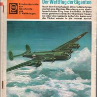 Der Landser Nr. 525 - Der Wettflug der Giganten - Hans-Joachim Kuhn