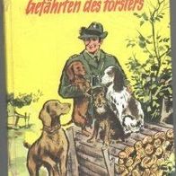 Jugendbuch " Gefährten des Försters "