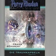 Perry Rhodan TB 19010 Odyssee 4 Die Traumkapseln * 2003 Frank Böhmert Z1