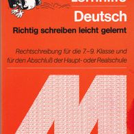 Deutsch - Richtig schreiben leicht gelernt ISBN: 9783580641207