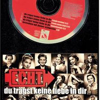 ECHT - Maxi-CD - Du trägst keine Liebe in dir