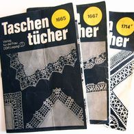 1665 + 1667 + 1714 Taschentücher Handarbeit, Verlag für die Frau, DDR
