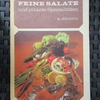 DDR Kochbuch "Feine Salate und pikante Spezialitäten" Hennig Fachbuchverlag Leip