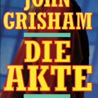 John Grisham - Die Akte - Hoffmann und Campe