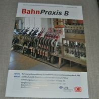 Zeitschrift Eisenbahn Bahn Praxis B Heft 7/8 Juli/ August 2019