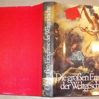 B Bertelsmann Die großen Ereignisse der Weltgeschichte 368 Seiten sehr gut erhal
