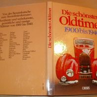 B ORBIS Die schönsen Oldtimer 1900 bis 1940 Harald H. Linz 139 Seiten sehr gut e