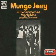 7"MUNGO JERRY · In The Summertime (RAR 1970)