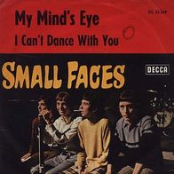 7"SMALL FACES · My Mind´s Eye (RAR 1966)