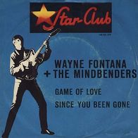 7"Wayne Fontana&The Mindbenders · Game Of Love (RAR 1965)