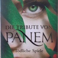 Die Tribute von Panem -Tödliche Spiele / Fantasy Roman v. Suzanne Collins / Top !