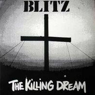 Blitz - The killing dream LP (1990) Repress Skunx Recordings / UK Oi-Punk / Post-Punk