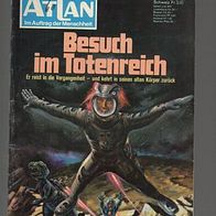 Atlan 173 Besuch im Totenreich * 1975 H.G. Ewers
