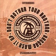 Los Placebos - Don´t bother your brother 7" (2011) + Aufnäher / Ruhrpott Ska