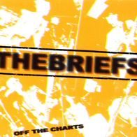 The Briefs - Off the charts CD (2002) Better Youth Organization / US-Punk