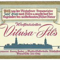 ALT ! Bieretikett "Vilusa-Pils" Brauerei Georg Huber zum Wolfertstetterbräu Vilshofen
