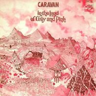 Caravan - In The Land Of Grey And Pink - 12" LP - Motors 2445 203 (F) 1972