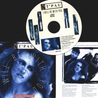 T`Pau I will be with you , CD Maxi, 1988 Virgin UK, wie neu