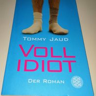 Vollidiot von Tommy Jaud, ISBN 9783596163601